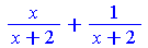 `+`(`/`(`*`(x), `*`(`+`(x, 2))), `/`(1, `*`(`+`(x, 2))))