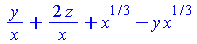 `+`(`/`(`*`(y), `*`(x)), `/`(`*`(2, `*`(z)), `*`(x)), `*`(`^`(x, `/`(1, 3))), `-`(`*`(y, `*`(`^`(x, `/`(1, 3))))))