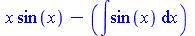 `+`(`*`(x, `*`(sin(x))), `-`(Int(sin(x), x)))
