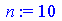 `assign`(n, 10)