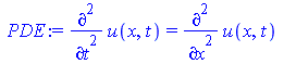 `assign`(PDE, diff(u(x, t), t, t) = diff(u(x, t), x, x))