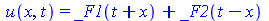 u(x, t) = `+`(_F1(`+`(t, x)), _F2(`+`(t, `-`(x))))