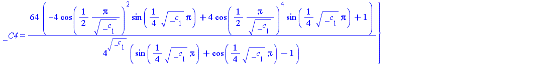 `assign`(S, {Z = `+`(`-`(`/`(`*`(`*`(64, `+`(`-`(`*`(4, `*`(`^`(cos(`+`(`/`(`*`(`/`(1, 2), `*`(Pi)), `*`(sqrt(_c[1]))))), 2), `*`(sin(`+`(`*`(`/`(1, 4), `*`(sqrt(_c[1]), `*`(Pi))))))))), `*`(4, `*`(`^...