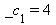 _c[1] = 4