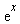 exp(x)